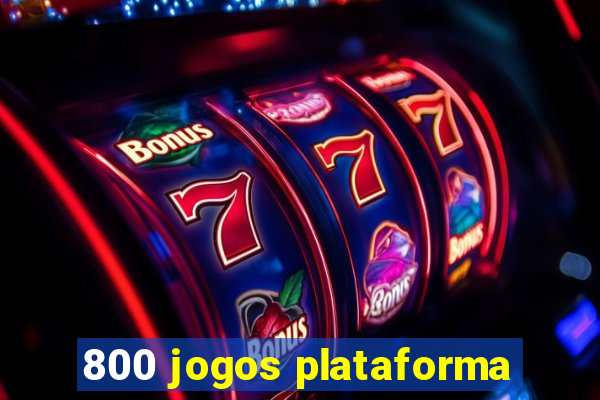 800 jogos plataforma